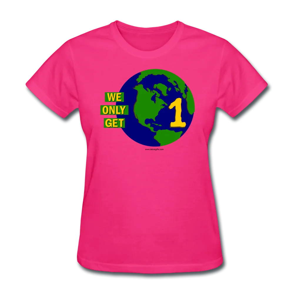 "We Only Get 1 Earth" - Women's T-Shirt